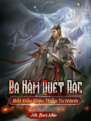 Ba Năm Quét Rác - Bắt Đầu Điệu Thấp Tu Hành Poster