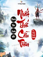 Image of Bách Thế Luân Hồi Nhất Thế Cầu Tiên