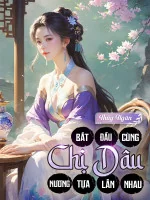 Image of Bắt Đầu Cùng Chị Dâu Nương Tựa Lẫn Nhau