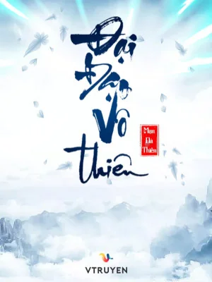 Đại Đạo Vô Thiên Poster