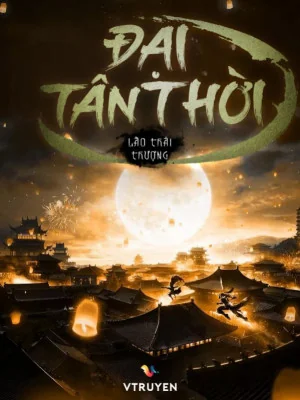 Đại Tân Thời Poster