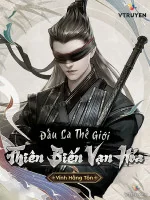 Image of Đấu La Thế Giới :  Thiên Biến Vạn Hóa