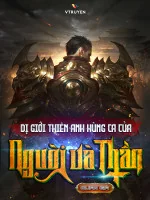 Image of Dị Giới Thiên Anh Hùng Ca Của Người Và Thần