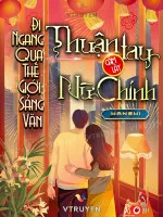 Image of Đi Ngang Qua Thế Giới Sảng Văn Thuận Tay Cầm Lấy Nữ Chính