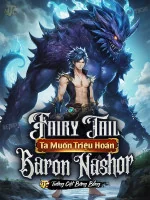 Image of [20]Fairy Tail: Ta Mới Không Muốn Làm Hội Trưởng