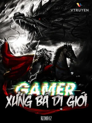 Gamer Xưng Bá Dị Giới Poster