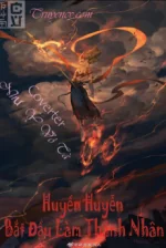 Image of Huyền Huyễn : Bắt Đầu Thành Thánh Nhân