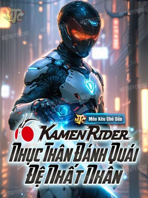 Kamen Rider: Nhục Thân Đánh Quái Đệ Nhất Nhân Poster