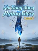 Image of Khi Dòng Sông Ngừng Chảy