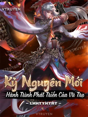 Kỷ Nguyên Mới: Hành Trình Phát Triển Vũ Trụ Poster