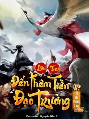 Liêu Trai: Đến Thêm Tiền Đạo Trưởng Poster