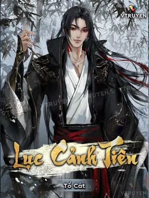 Lục Cảnh Tiên  Poster