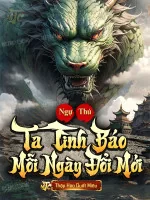 Image of Ngự Thú, Ta Tình Báo Mỗi Ngày Đổi Mới
