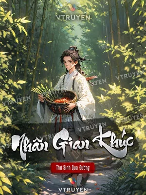 Nhân Gian Khúc Poster