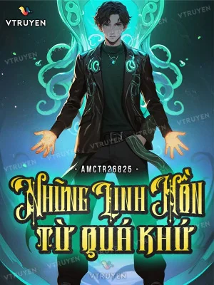 Những Linh Hồn Từ Quá Khứ Poster