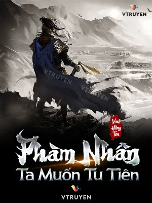Phàm Nhân Ta Muốn Tu Tiên  Poster
