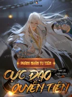 Image of Phàm Nhân Tu Tiên: Cực Đạo Quyền Tiên