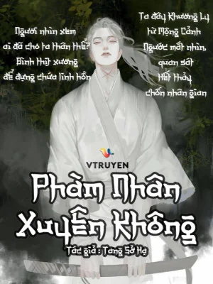 Phàm Nhân Xuyên Không Poster