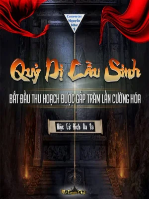 Quỷ Dị Cầu Sinh: Bắt Đầu Thu Hoạch Được Gấp Trăm Lần Cường Hóa Poster