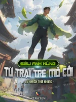 Image of Siêu Anh Hùng Từ Trại Trẻ Mồ Côi