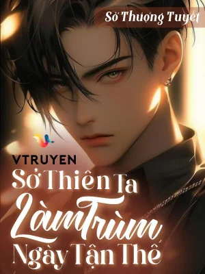 Sở Thiên Ta Làm Trùm Ngày Tận Thế Poster