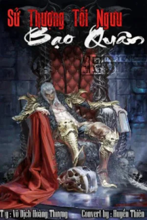 Sử Thượng Tối Ngưu Bạo Quân Poster