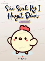 Image of Súc Sinh Ký I - Huyết Đàm