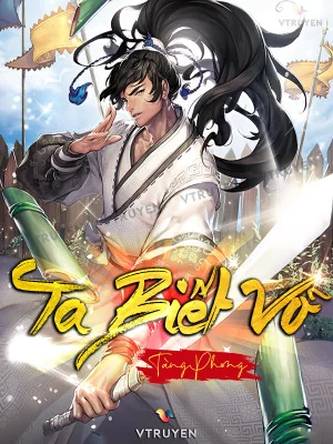 Ta Biết Võ Poster