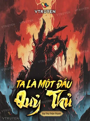 Ta Là Một Đầu Quỷ Thủ Poster