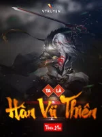 Image of Ta Là Hàn Vũ Thiên