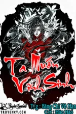 Image of Ta Muốn Vĩnh Sinh