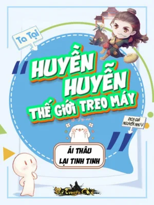 Ta Tại Huyền Huyễn Thế Giới Treo Máy Poster
