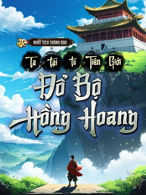 Ta Tại Tu Tiên Giới Đổ Bộ Hồng Hoang Poster