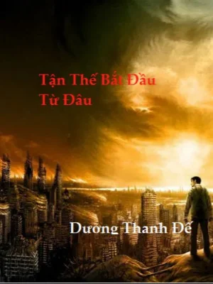 Tận Thế Bắt Đầu Từ Đâu? Poster