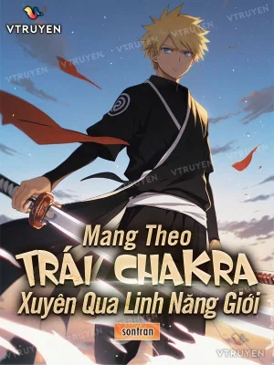 Mang Theo Trái Chakra Xuyên Qua Linh Năng Giới Poster