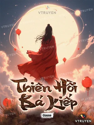 Thiên Hồi Bá Kiếp Poster