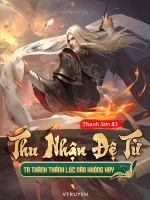Image of Thu Nhận Đệ Tử, Ta Thành Thánh Lúc Nào Không Hay!