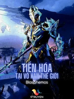 Tiến Hóa Tại Vô Hạn Thế Giới Poster