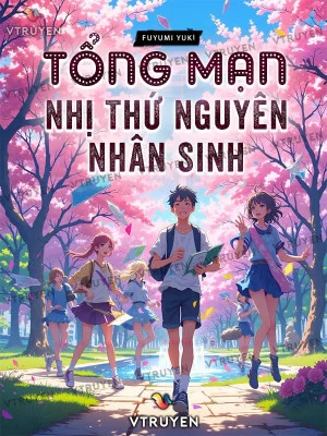Tổng Mạn: Nhị Thứ Nguyên Nhân Sinh Poster