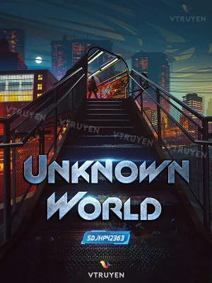 Unknown World Poster