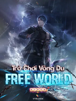 Trò Chơi Võng Du Free World Poster
