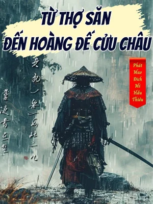 Từ Thợ Săn Đến Hoàng Đế Cửu Châu Poster