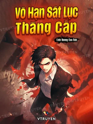 Vô Hạn Sát Lục Thăng Cấp Poster