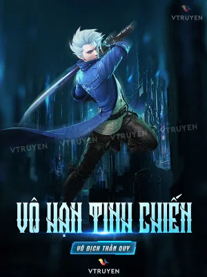 Vô Hạn Tinh Chiến Poster