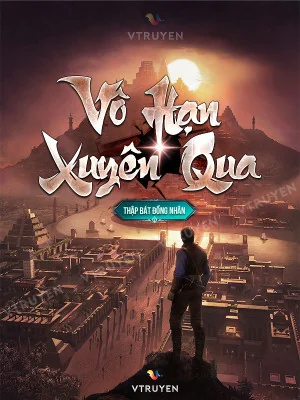 Vô Hạn Xuyên Qua Poster
