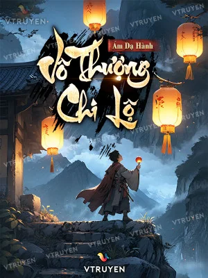 Vô Thượng Chi Lộ Poster