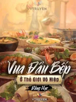 Image of Vua Đầu Bếp Ở Thế Giới Võ Hiệp