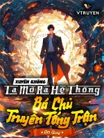 Image of Xuyên Không, Ta Mở Ra Hệ Thống Bá Chủ Truyền Tống Trận