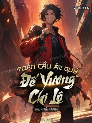 Toàn Cầu Ác Quỷ : Đế Vương Chi Lộ Poster