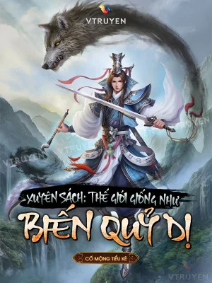 Xuyên Sách: Thế Giới Giống Như Biến Quỷ Dị Poster